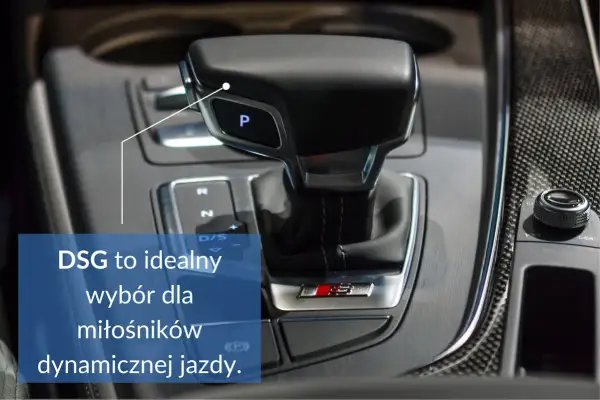DSG to idealny wybór dla miłośników dynamicznej jazdy. Dźwignia zmiany biegów w autach z automatyczną skrzynią biegów.