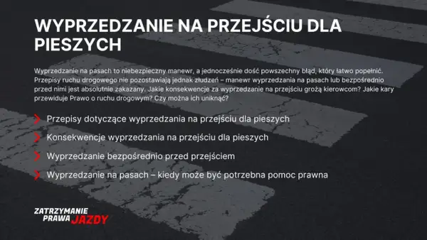 Wyprzedzanie na pasach to niebezpieczny manewr. Dowiedz się o przepisach, konsekwencjach i karach za wyprzedzanie na przejściu dla pieszych.